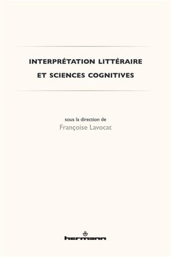 Interprétation littéraire et sciences cognitives