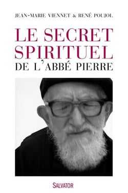 La vie spirituelle de l'Abbé Pierre