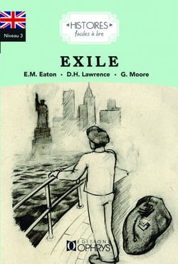 Histoires faciles à lire : exile