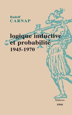 Logique inductive et probabilité, 1945-1970
