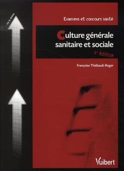 Culture générale sanitaire et sociale (4e édition)
