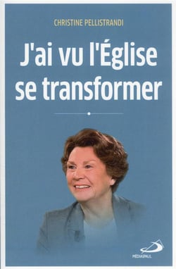 J'ai vu l'Eglise se transformer