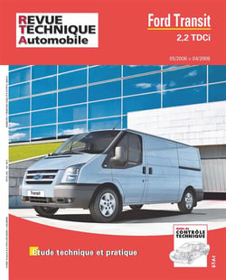 Revue technique automobile n.287.5 : Ford Transit 2,2 TDCi