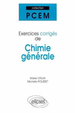 Exercices corrigés de chimie générale