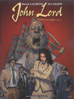 John Lord t.1 - bêtes sauvages t.1