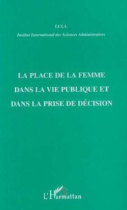 La place de la femme dans la vie publique et dans la prise de décision