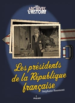 Les présidents de la république (édition 2012)