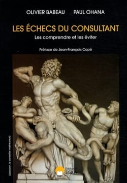 Les échecs du consultant - les comprendre et les éviter