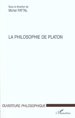 LA PHILOSOPHIE DE PLATON