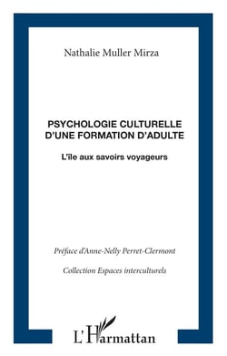Psychologie culturelle d'une formation d'adulte - l'île aux savoirs voyageurs
