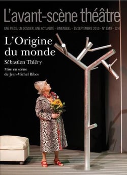 Revue L'Avant-scène théâtre n.1349 : l'origine du monde