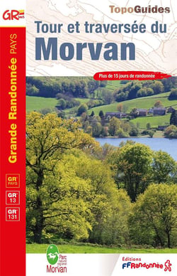 Tour et traversée du Morvan - GR 13, GR 131, GR Pays