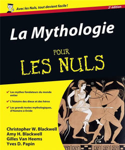 La Mythologie Pour Les Nuls (2E Édition)