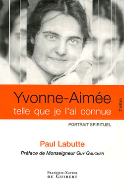 Yvonne-aimée telle que je l'ai connue