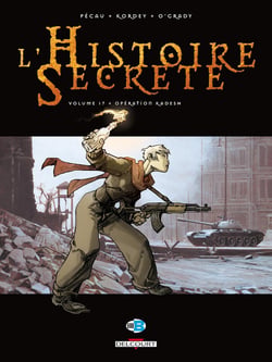 L'histoire secrète Tome 17 : opération Kadesh
