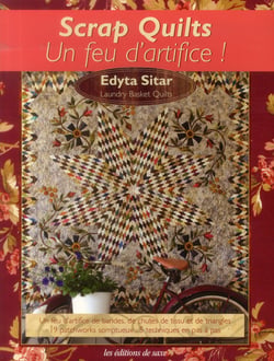 Scrap quilts ! un feu d'artifice