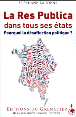 La Res Publica dans tous ses états - pourquoi la désaffection politique ?
