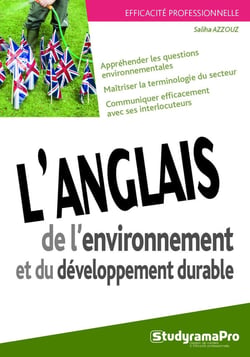 Efficacité professionnelle : l'anglais de l'environnement et du développement durable