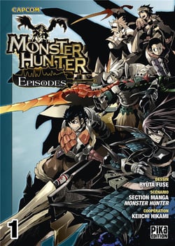 Monster hunter episode t.1