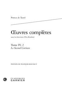 Oeuvres completes t.4 - le second curieux, ou second discours de la nature du monde et de ses parties