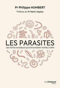 Les parasites : Ces hôtes invisibles qui envahissent notre corps