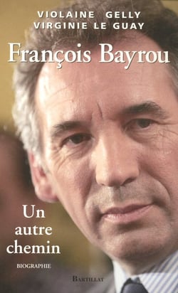 François bayrou, un autre chemin