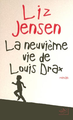 La neuvième vie de louis drax