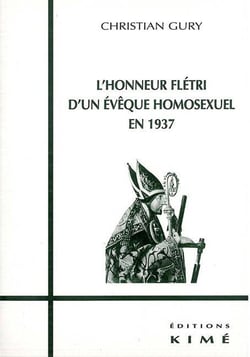 L' Honneur Fletri d'un Eveque Homosexuel en 1937