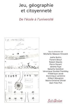 Jeux, géographie et citoyenneté : De l'école à l'université
