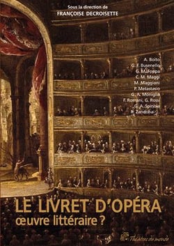 Le livret d'opéra - oeuvre littéraire ?