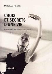 CHOIX ET SECRETS D'UNE VIE