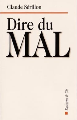 Dire du mal - on perd à trop parler ce qu'on gagne à se taire