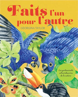 Faits l'un pour l'autre : les partenariats extraordinaires de la nature