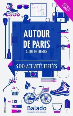 Guide balado - autour de paris (12e édition)