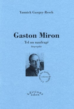 Gaston miron - tel un naufragé