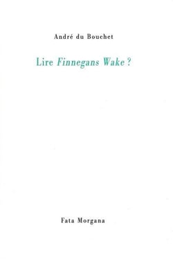 Lire Finnegan's Wake ?