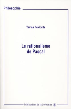 Le rationalisme de Pascal