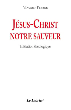 Jésus-Christ notre sauveur