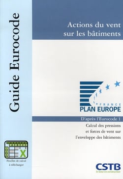 Actions du vent sur les bâtiments d'après l'Eurocode 1 - calcul des pressions et forces de vent sur l'enveloppe des bâtiments