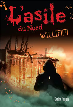 L'asile du Nord Tome 2 : William