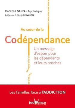 Au coeur de la codépendance