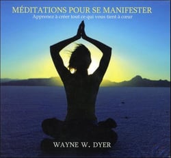 Meditations pour se manifester - livre audio