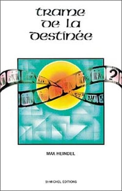 Trame de la destinee