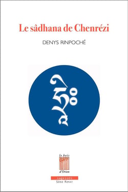 Le sadhana de Chenrezi