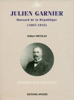 Moi julien garnier 1867-1945 hussard