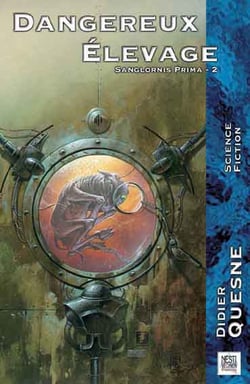 Sanglornis prima Tome 2 - dangereux élevage