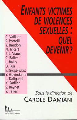 Enfants victimes de violences sexuelles : Quel devenir ?