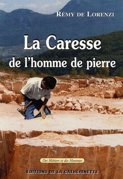 La caresse de l'homme de pierre