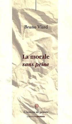 La morale sans peine