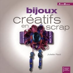 Bijoux créatifs en scrap